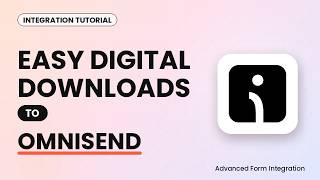 Easy Digital Downloads to Omnisend Integration Tutorial | AFI