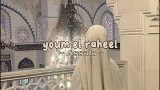 assala - youm el raheel (spedup)