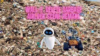Wall-e Deleted Garbage Airlock Scene Remake