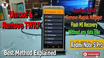 Unroot & REMOVE TWRP Recovery & Install STOCK Recovery Redmi Note 5 Pro  Without data lose