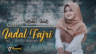 Indal Fajri Cover By Syifa Asyima