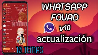 NUEVO WhatsApp FOUAD v10 Anti prohibicion