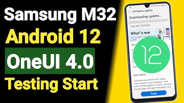 Samsung M32 Android 12 OneUI 4.0 Update Coming Soon 🔥