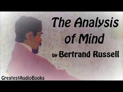 THE ANALYSIS OF MIND by Bertrand Russell - FULL AudioBook | GreatestAudioBooks