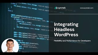 Headless WordPress & How To Implement it | Synmek