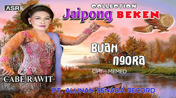 JAIPONG - CABE RAWIT - BUAH NGORA ( Official Video Musik ) HD