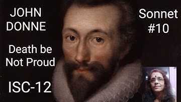 Death Be Not Proud--Metaphysical Poet John Donne