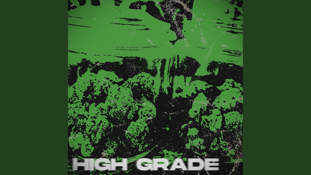 High Grade auf YouTube ansehen High Grade auf YouTube ansehen