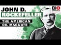 John D. Rockefeller: The American Oil Magnate