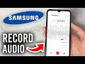 How To Record Audio On ANY Samsung Phone - Step By Step