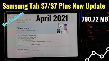 Samsung Tab S7/S7 Plus New Update One UI 3.1 New Features | Camera | Screen Recording | Dex Mode