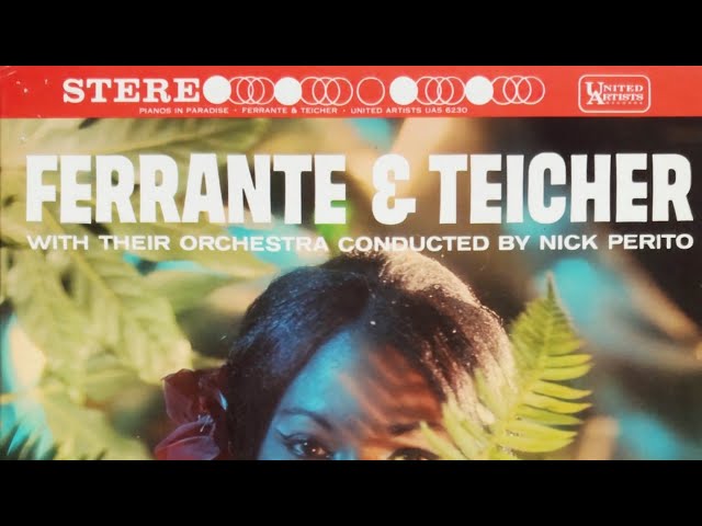 Ferrante & Teicher - Michelle