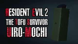 Resident Evil 2 Remake - The Tofu Survivor - Uiro-Mochi Guide
