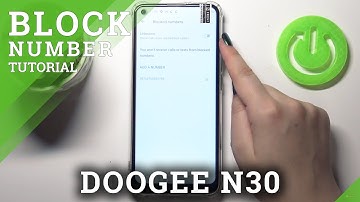 How to Block Number on DOOGEE N30 – Block Calls