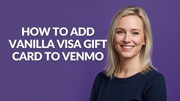 HOW TO ADD VANILLA VISA GIFT CARD TO VENMO - Julia