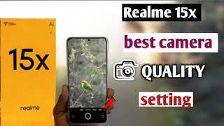 Realme 15x 5g best camera quality setting|| Realme 15x camera quality kaise badhaye screenshot 5