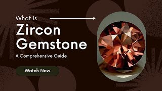 The Beauty and Durability of Zircon Gemstones: A Comprehensive Guide screenshot 3