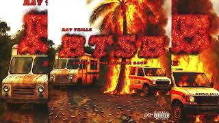 Ray Trillz - BTSB (Official Audio)