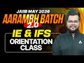 Aarambh Batch 2.0 | JAIIB May 2026 | IE IFS Orientation Class | JAIIB Classes by Kinshuk Bahlan