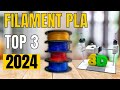 Top 3  meilleur filament pla 2024