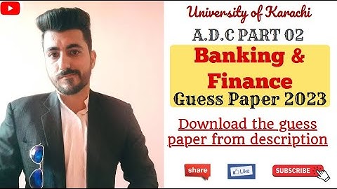 ADC Part 02 BANKING & FINANCE Guess Paper | ADC Exams 2023 | ADC Part 02 | Aamir Nazir