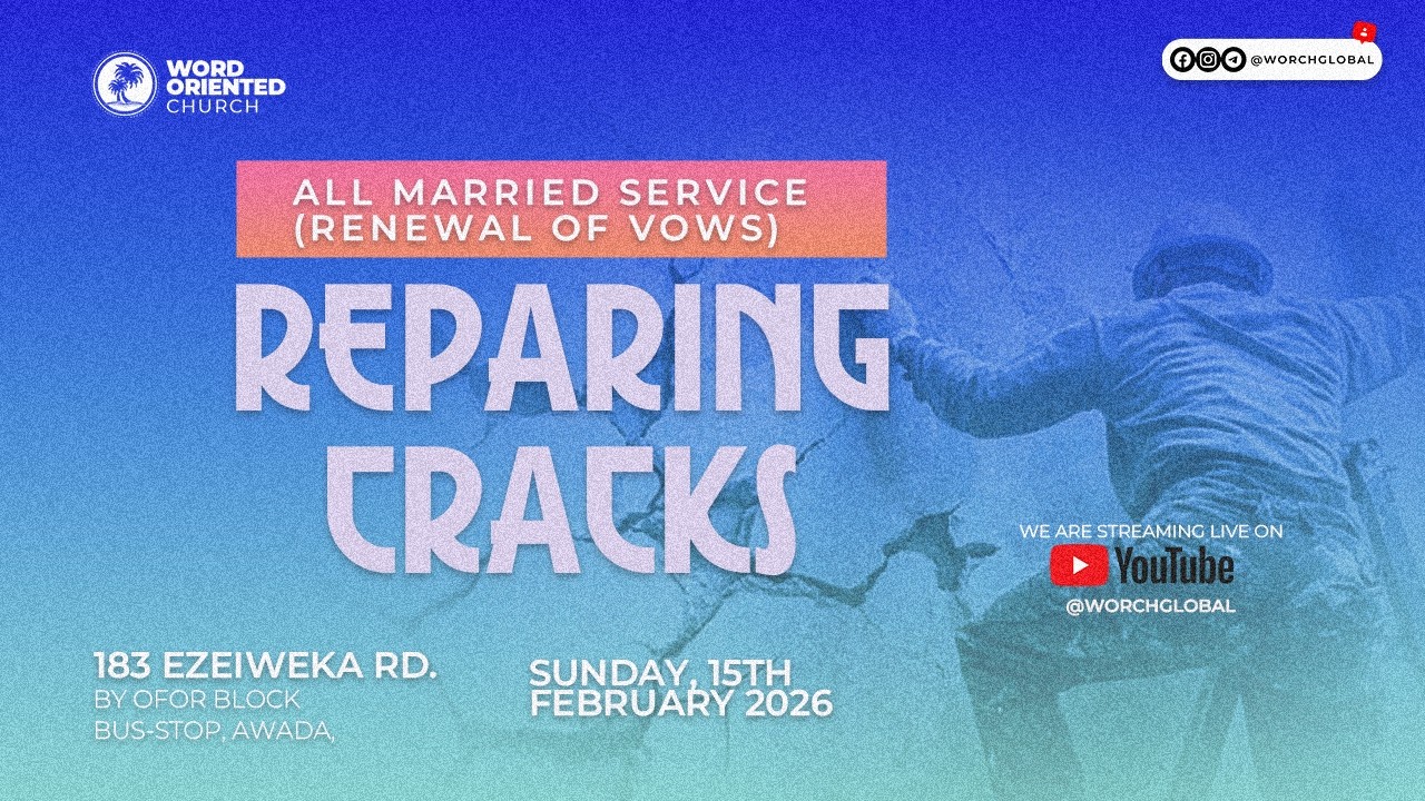 REPAIRING CRACKS IN RELATIONSHIPS (2 of 3)COUPLES EDITION||15TH FEB ||3 in 1 ||Pst Chiny Nworah ||