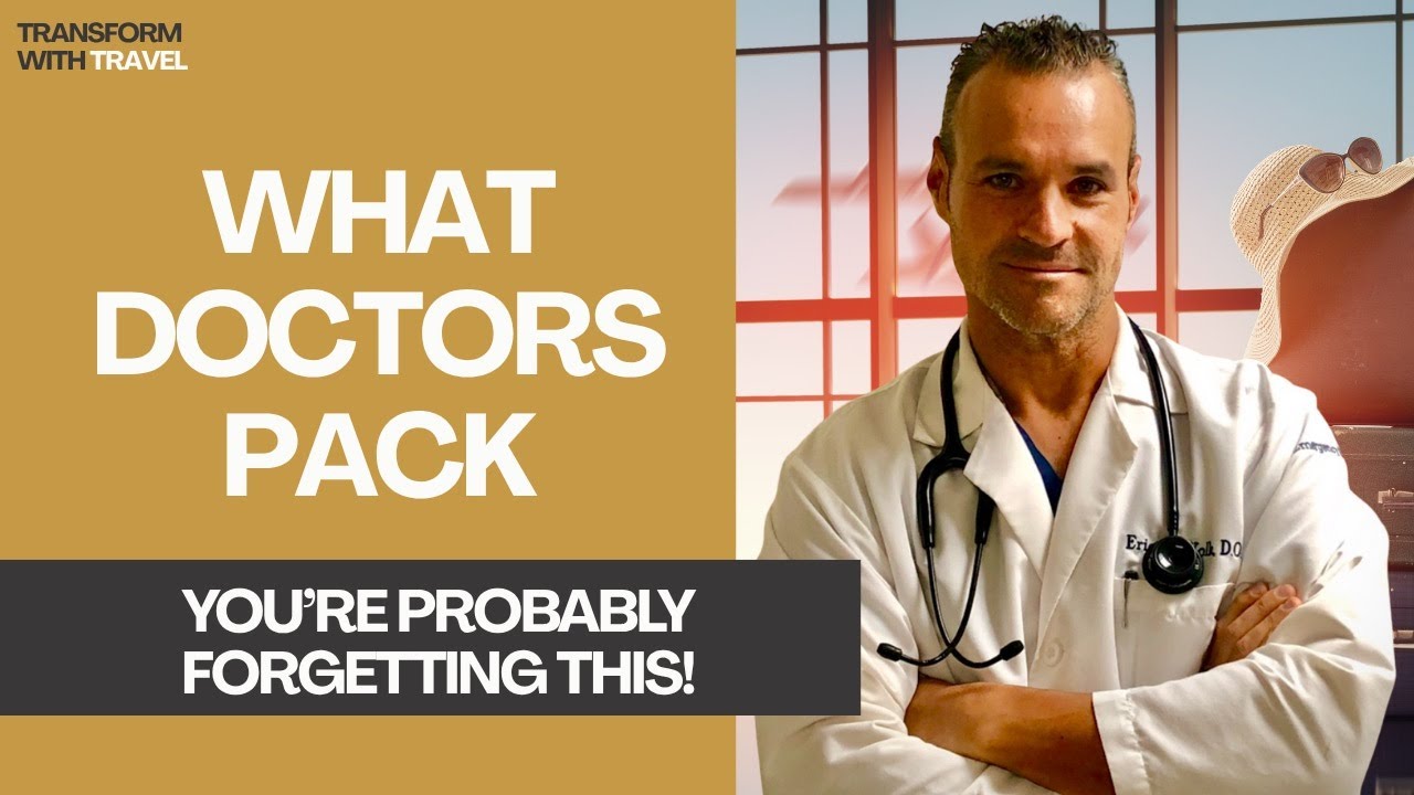 Travel Health 101: What Doctors Pack & You Don’t (But Should!)