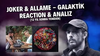 JokerAllame - Galaktik | REACTION & ANALIZ