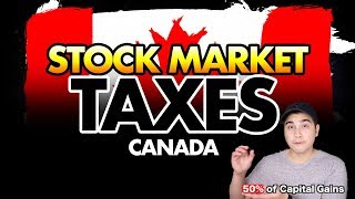 Stock Market: How Taxes Work In Canada
