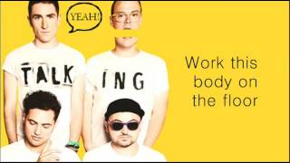 WALK THE MOON   Work This Body Lyrics