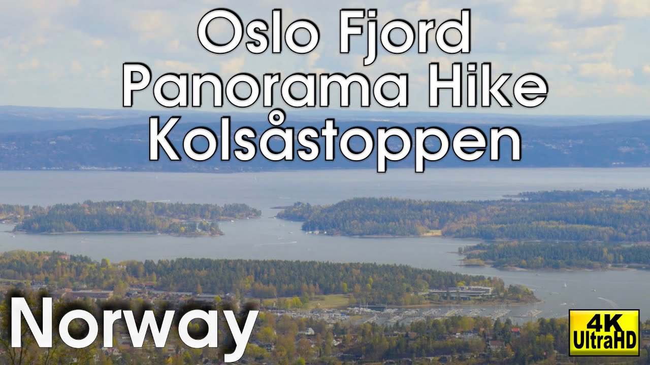 Oslofjord Panorama Hike: Tour to Kolsåstoppen, Norway 4K  (feat. Xplore Norway)