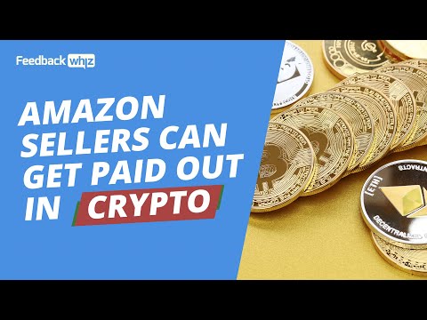 Amazon Sellers Can Now Be Bought Out in Cryptocurrency: FBA & Friends
