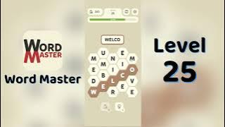Word Master Level 25 Answer | Word Master Solutions | Go Answer