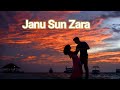 Janu sun zara  anwer rafi  dope lyrics urdu