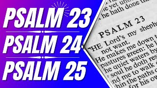 Psalm 23, Psalm 24, and Psalm 25 (Psalms for sleep)(Powerful Psalms)