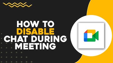 How To Disable Chat on Google Meet During Meeting (Quick & Easy)