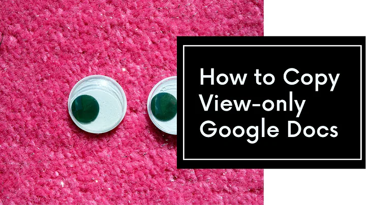 How to Copy View-only Google Docs