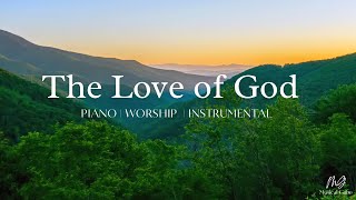 The Love of God | Peaceful Sleep Music | John 3:16