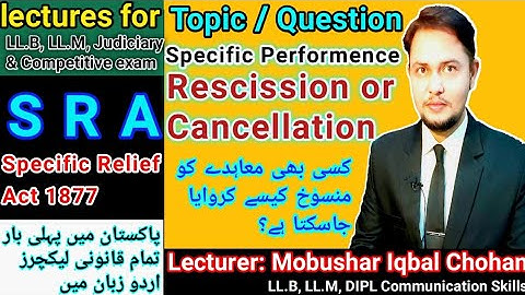 Specific Performence act| rescission cancellation of contact| LLB Judiciry CSS PMS PSC lectures urdu