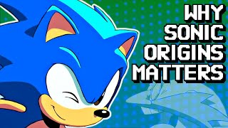 Why Sonic Origins Matters