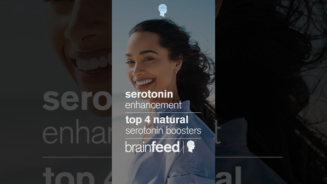Improve Your Mood: 4 Natural Serotonin Boosters 