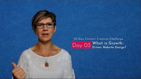What is Growth-Driven Website Design?