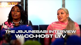 The JBJunebabi Interview w/ Co-Host LYV: JB Talks Exotic Dancing, LYV Talks Working For Empire