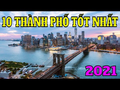 Video: Thành Phố Nào Là Tốt Nhất để Sống