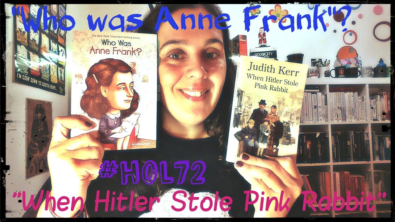 When Hitler Stole Pink Rabbit" de Judith Kerr & "Who was Anne Frank?" de  Anne Abramson - YouTube