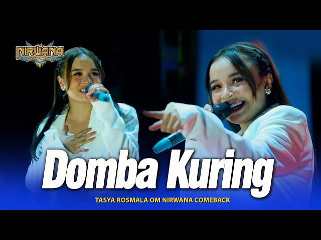 DOMBA KURING - Tasya Rosmala - OM NIRWANA COMEBACK Live AN Promosindo Mojokerto class=