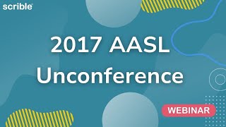 2017 AASL Unconference