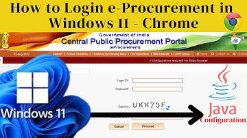 Windows 11: e-Procurement in Chrome | Tender login process in cppp portal | #Java #mygov #windows11