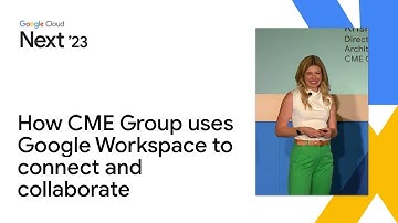 How CME Group uses Google Workspace to connect and collaborate across internal teams