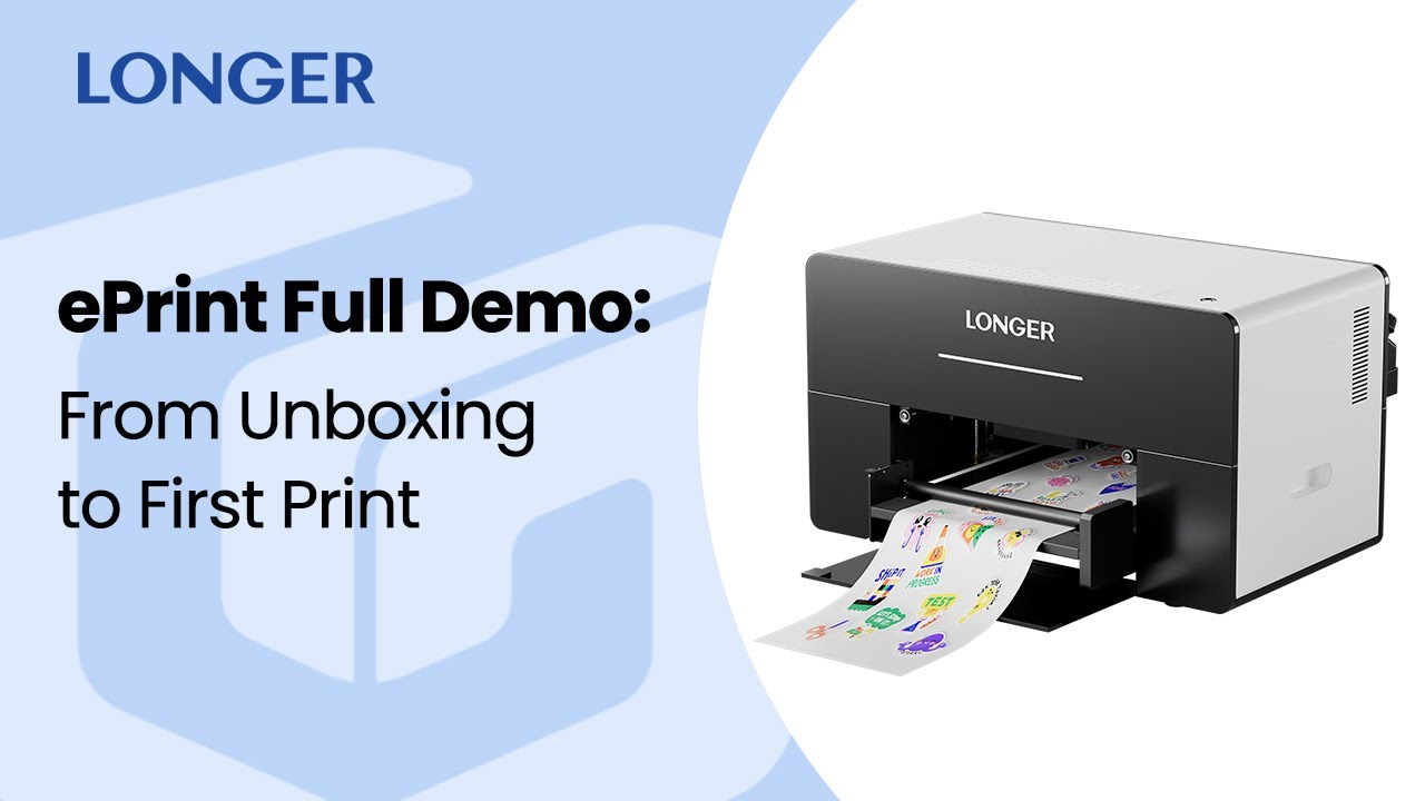 ePrint Full Demo: From Unboxing to First Print 
